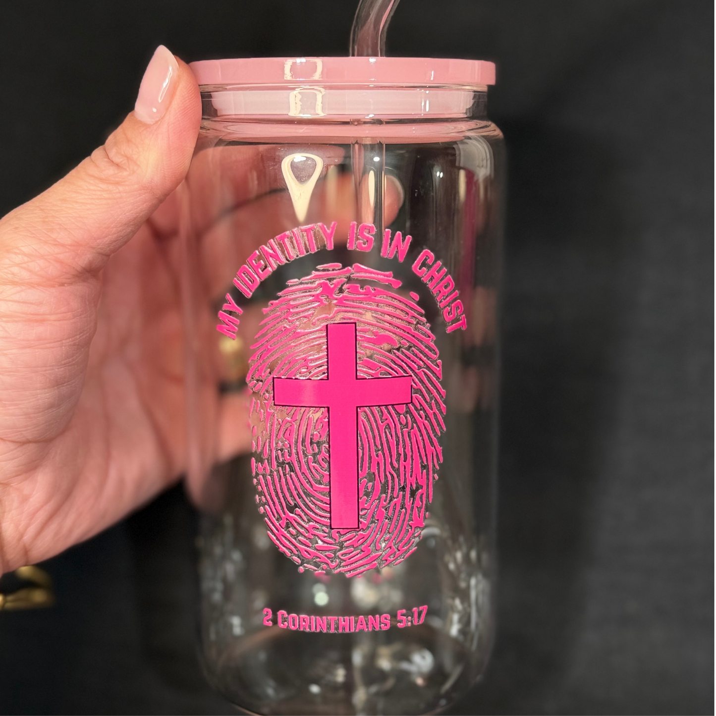 My Identity is in Christ- Can Glass 16 oz