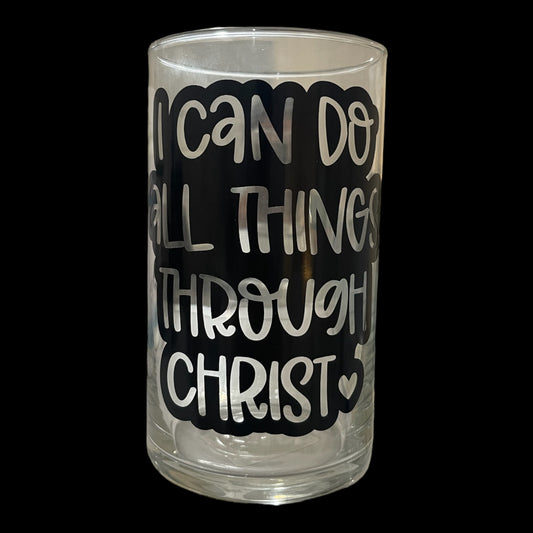 I can do all things through Christ - Vase