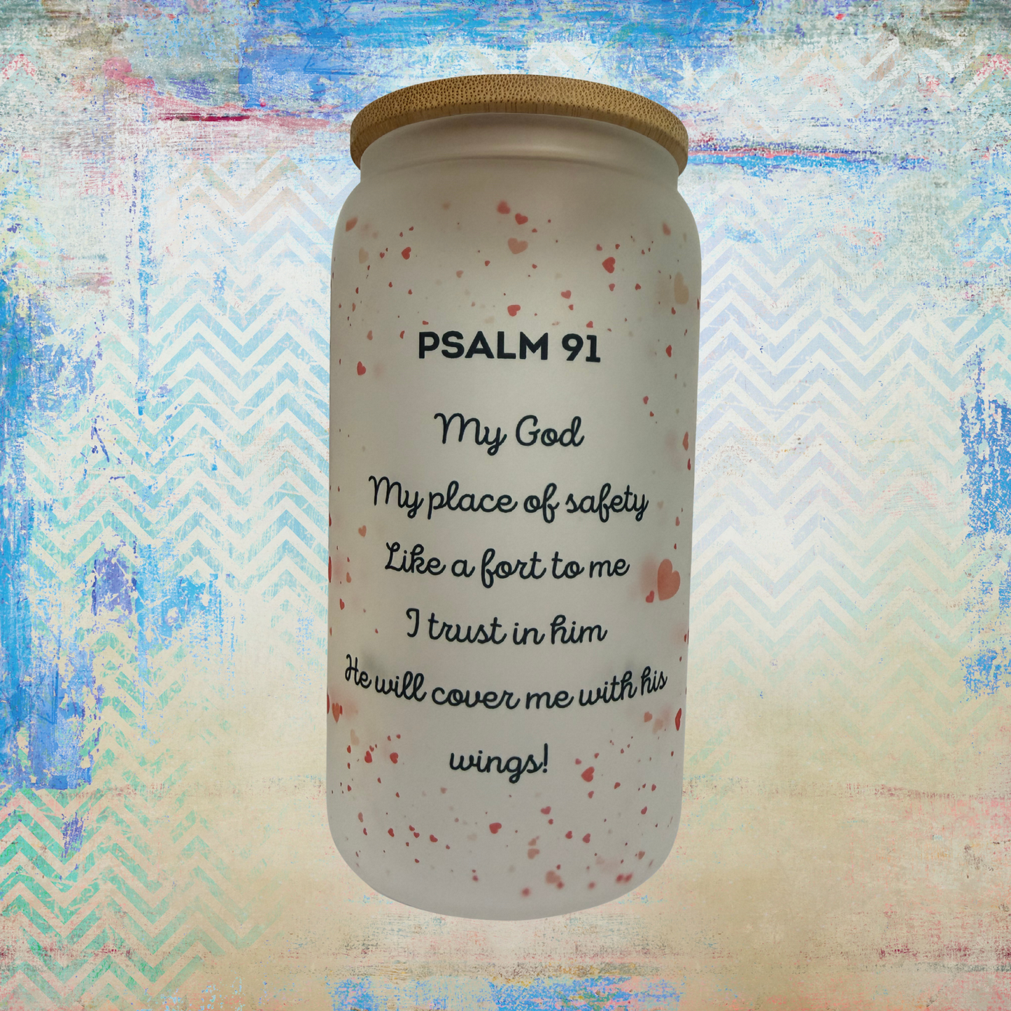 Psalm91 - 16 oz Frosted Can Glass