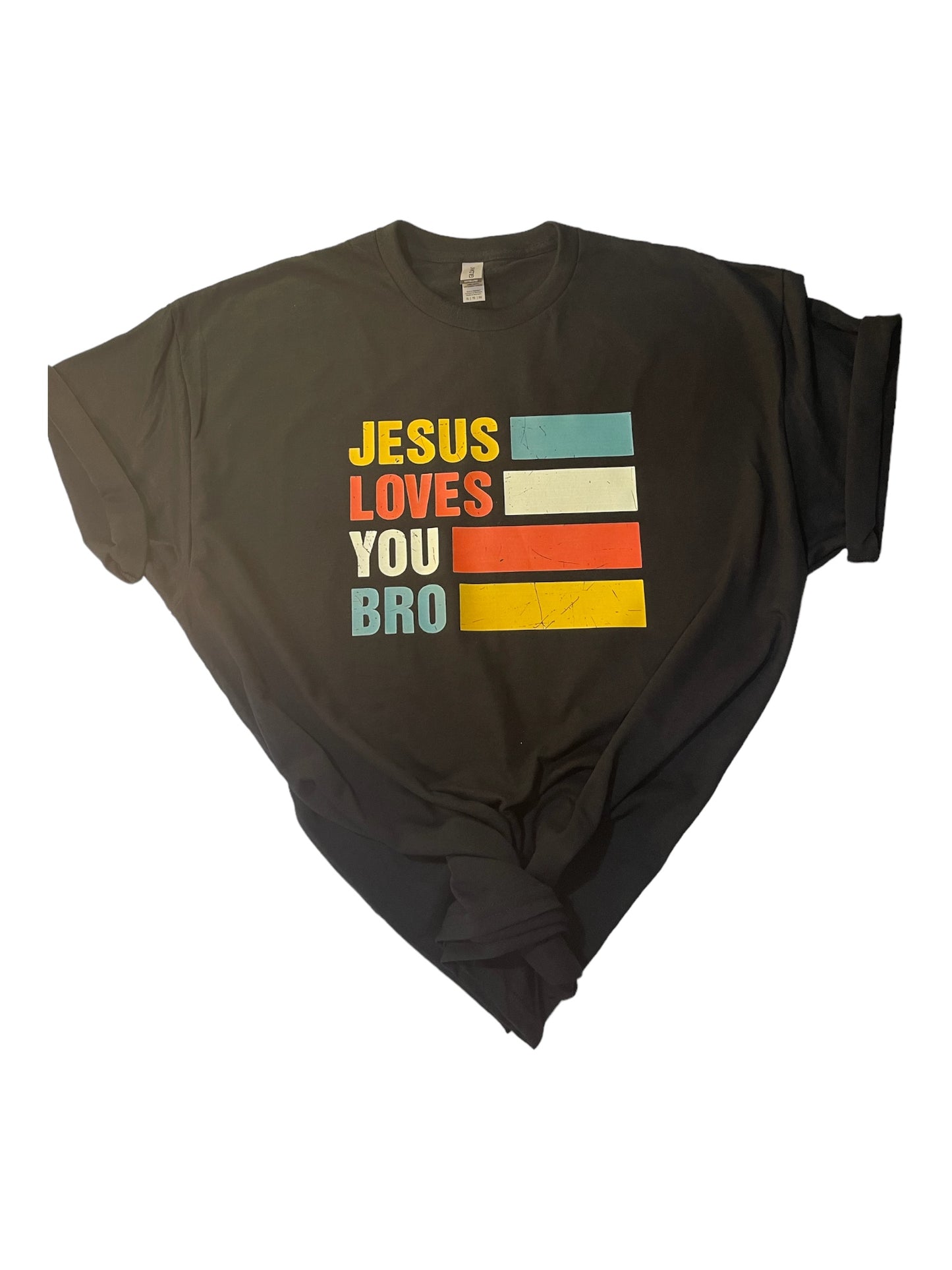 Jesus Loves you Bro - Tshirt