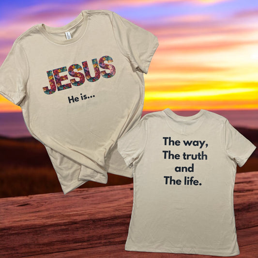 Jesus he is… - Tshirt