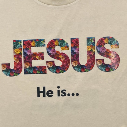 Jesus he is… - Tshirt