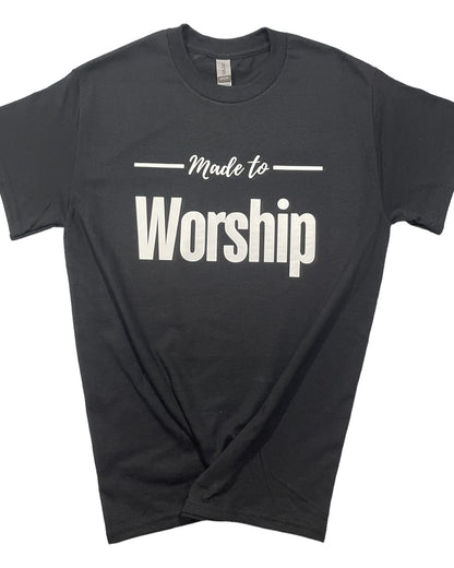 Made to Worship - Tshirt