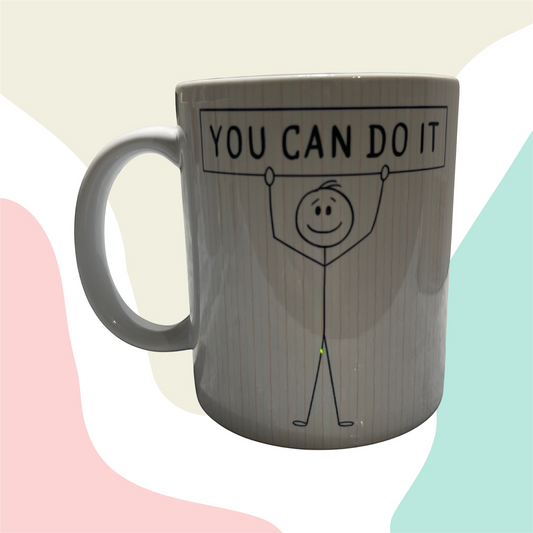 You can do it - Mug 11oz